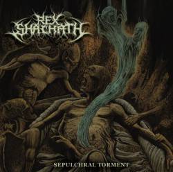 Rex Shachath : Sepulchral Torment